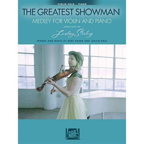 The Greatest Showman Medley for Violin and Piano Arranged by Lindsey Stirling Kindle Editon