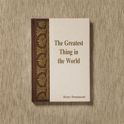 The Greatest Thing in the World PDF