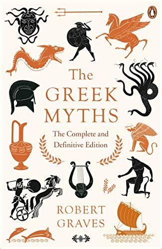 The Greek Myths Complete Edition Reader