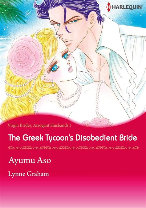 The Greek Tycoon s Disobedient Bride Harlequin comics Virgin Brides Arrogant Husbands Doc