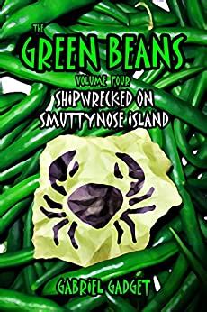The Green Beans Volume 4 Shipwrecked on Smuttynose Island