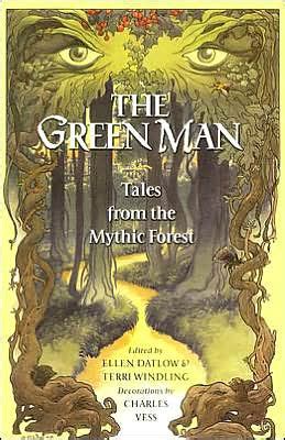 The Green Man Tales from the Mythic Forest PDF