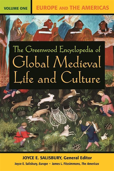 The Greenwood Encyclopedia of Global Medieval Life and Culture [3 volumes] Epub