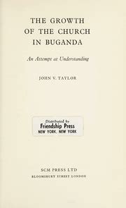 The Growth of the Church in Buganda An Attempt at Understanding Doc