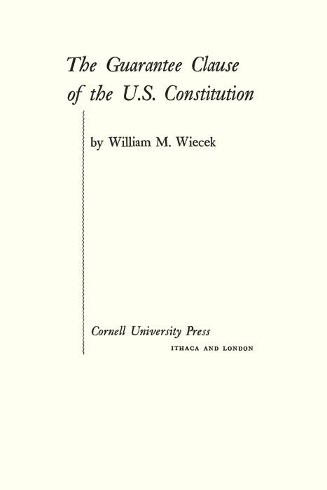 The Guarantee Clause of the US Constitution Cornell Studies in Civil Liberty Epub