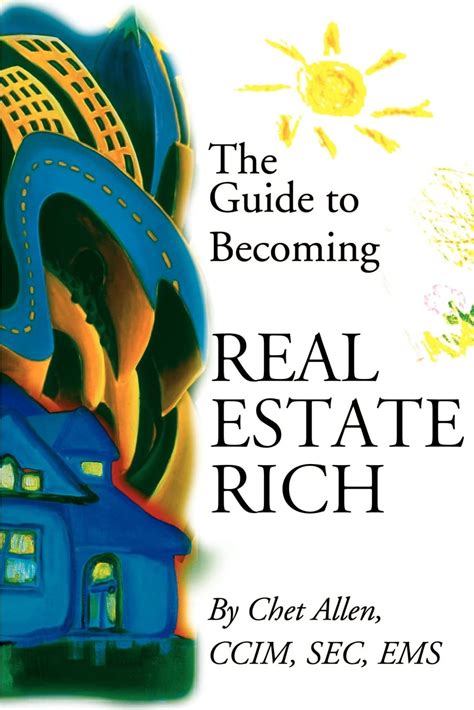 The Guide to Becoming Real Estate Rich Kindle Editon