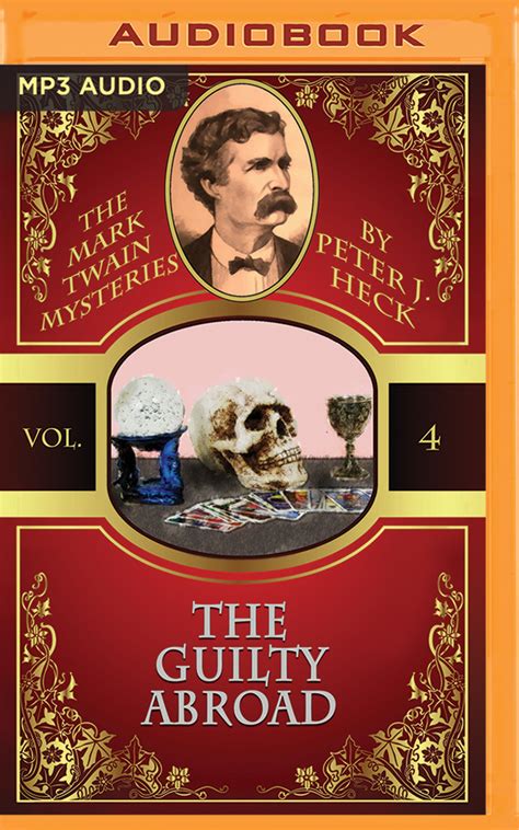 The Guilty Abroad The Mark Twain Mysteries 4 Kindle Editon