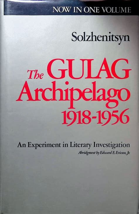 The Gulag Archipelago 1918-1956 Vol 2 An Experiment in Literary Investigation III-IV Doc