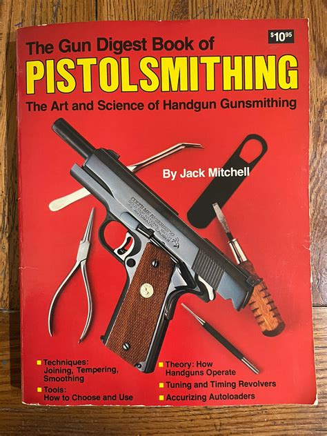 The Gun Digest Book of Pistolsmithing Kindle Editon