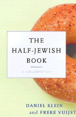 The Half-Jewish Book A Celebration Epub