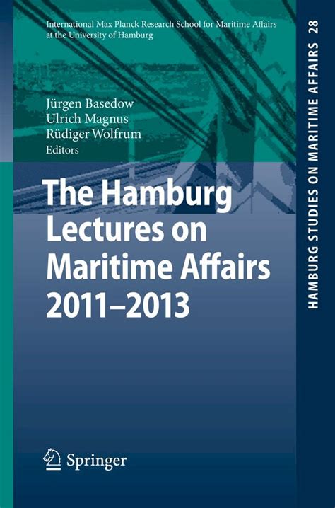 The Hamburg Lectures on Maritime Affairs 2007 & PDF