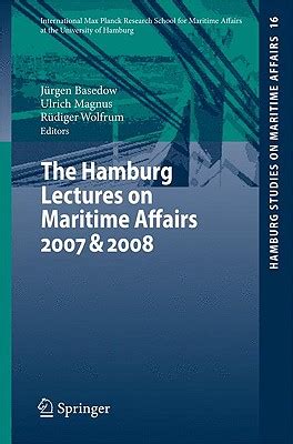 The Hamburg Lectures on Maritime Affairs 2007 & PDF