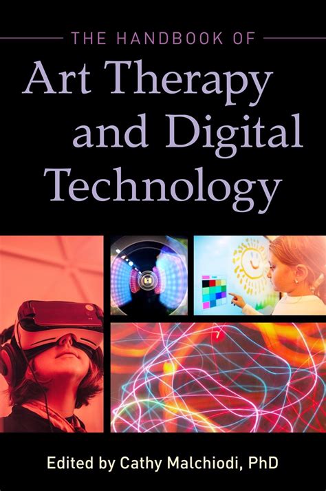 The Handbook of Art Therapy and Digital Technology PDF