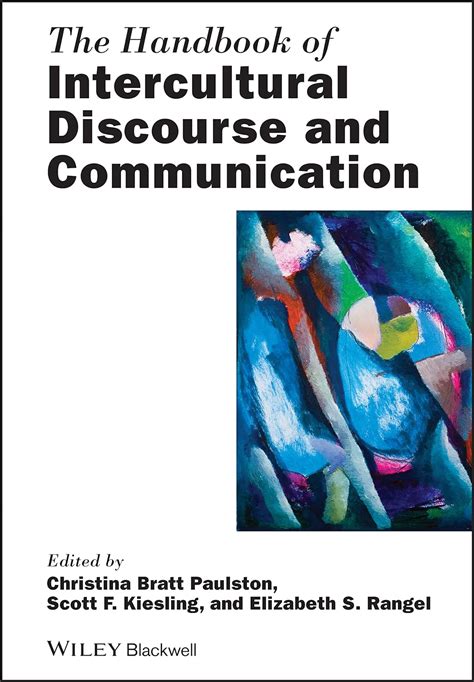 The Handbook of Intercultural Discourse and Communication Epub