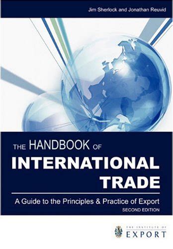 The Handbook of International Trade A Guide to the Principles and Practice of Export 2nd Edition Epub