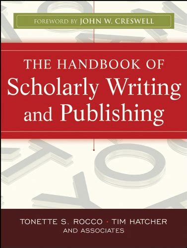 The Handbook of Scholarly Writing and Publishing PDF