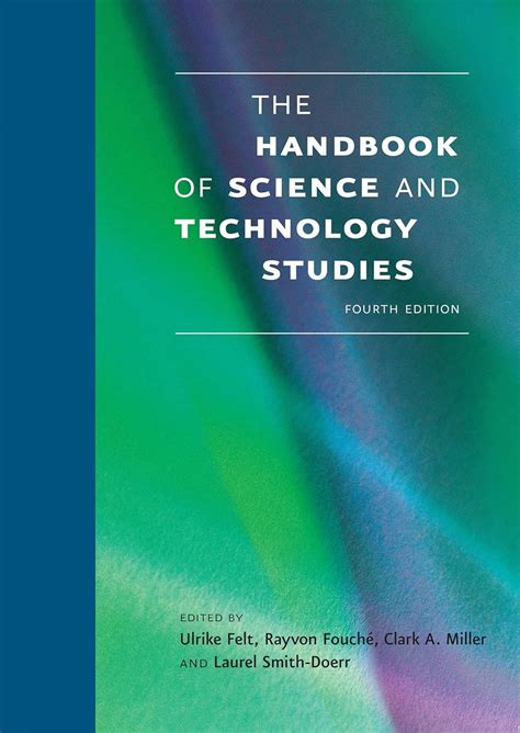 The Handbook of Science and Technology Studies MIT Press Kindle Editon