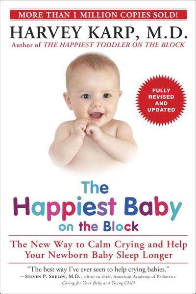The Happiest Baby on the Block Fully Revised and Updated Second Edition The New Way to Calm Crying and Help Your Newborn Baby Sleep Longer PDF