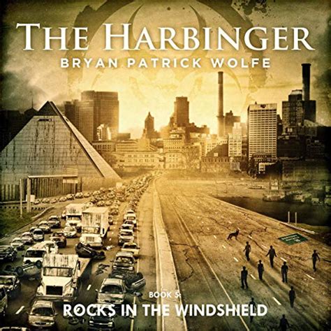 The Harbinger Book 5 Rocks in the Windshield Kindle Editon