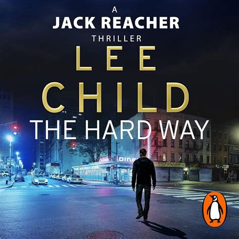 The Hard Way by Lee Child Unabridged CD Audiobook Jack Reacher Series Book 10 PDF