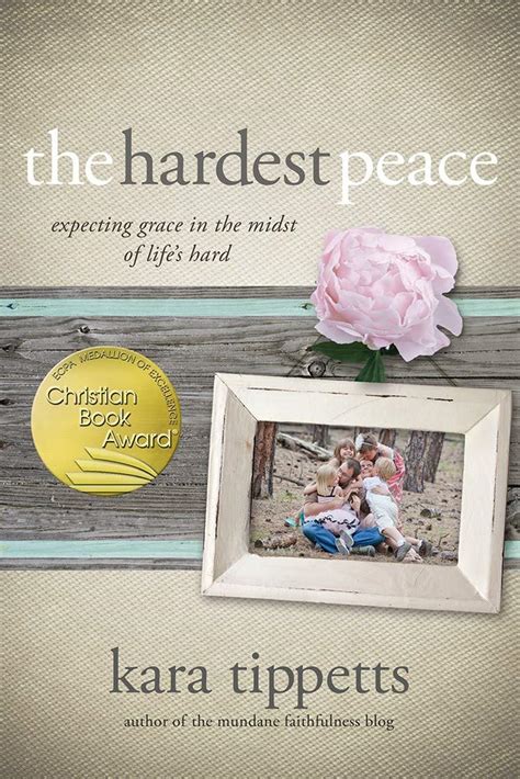 The Hardest Peace Expecting Grace in the Midst of Life s Hard Reader