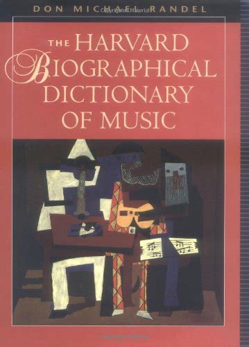 The Harvard Biographical Dictionary of Music Kindle Editon