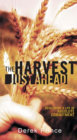 The Harvest Just Ahead Reader