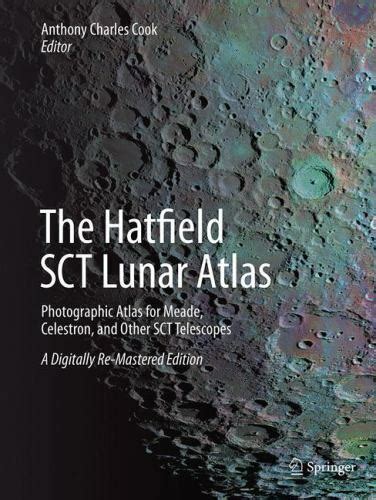 The Hatfield SCT Lunar Atlas Photographic Atlas for Meade Doc