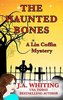 The Haunted Bones A Lin Coffin Mystery Volume 3 Reader
