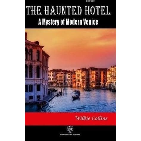 The Haunted Hotel A Mystery of Modern Venice Kindle Editon