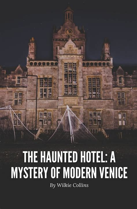 The Haunted Hotel Annotated A Mystery of Modern Venice Epub