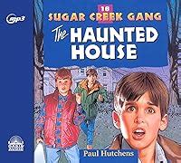 The Haunted House (Sugar Creek Gang) Ebook Doc