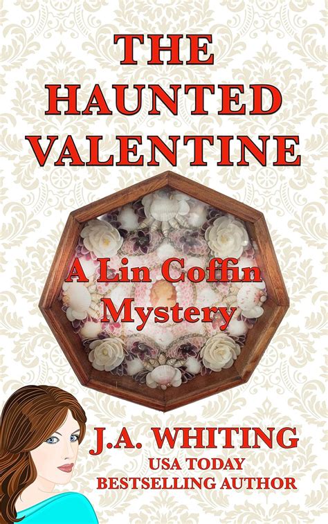 The Haunted Valentine A Lin Coffin Mystery Book 7 PDF