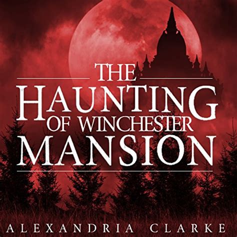 The Haunting Of Winchester Mansion Book 2 Doc