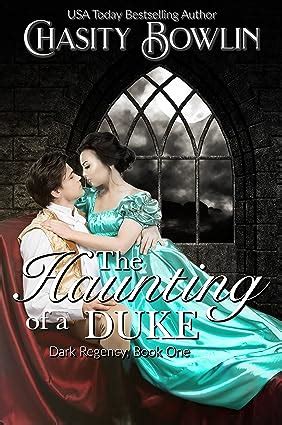 The Haunting of a Duke The Dark Regency Series Book 1 PDF