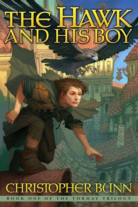 The Hawk and His Boy The Tormay Trilogy Volume 1 Reader