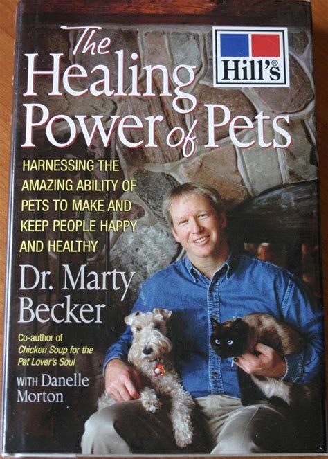 The Healing Power of Pets Hill s Pet Nutrition Edition Harnessing the Amazing Ability of Pets to Make and Keep People Happy and Healthy Reader