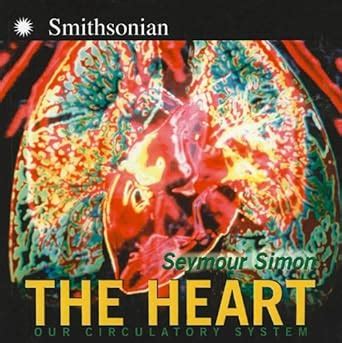 The Heart Our Circulatory System Revised Edition PDF