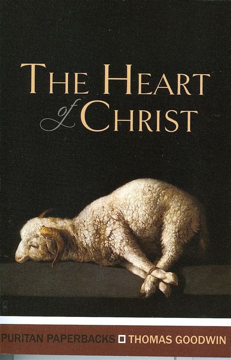 The Heart of Christ Puritan Paperbacks Kindle Editon