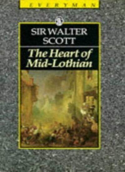 The Heart of Mid-lothian Everyman s Library Kindle Editon