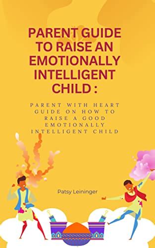 The Heart of Parenting How to Raise an Emotionally Intelligent Child PDF