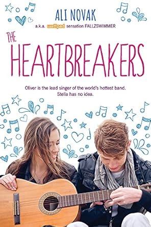 The Heartbreakers The Heartbreak Chronicles Book 1