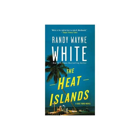 The Heat Islands A Doc Ford Novel Doc Ford Novels Kindle Editon