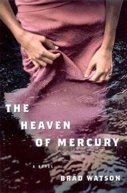 The Heaven of Mercury A Novel Epub