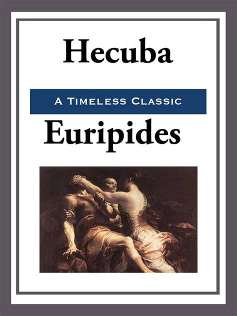 The Hecuba of Euripides Kindle Editon