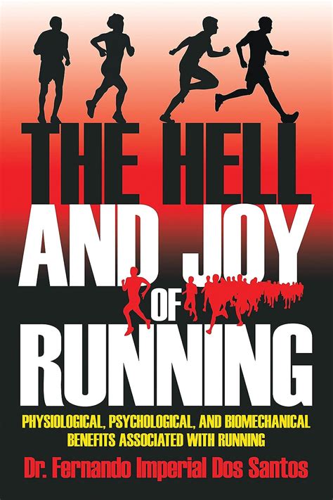 The Hell and Joy of Running Physiological Kindle Editon