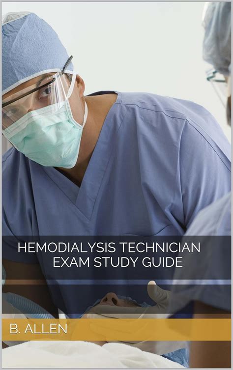 The Hemodialysis Technician Foundations Fundamentals Study Guide Ebook Kindle Editon