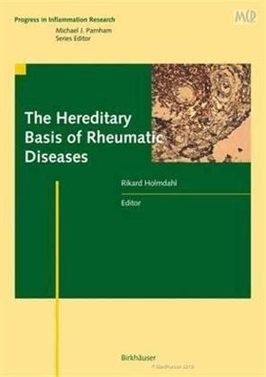 The Hereditary Basis of Rheumatic Diseases 1st Edition Reader