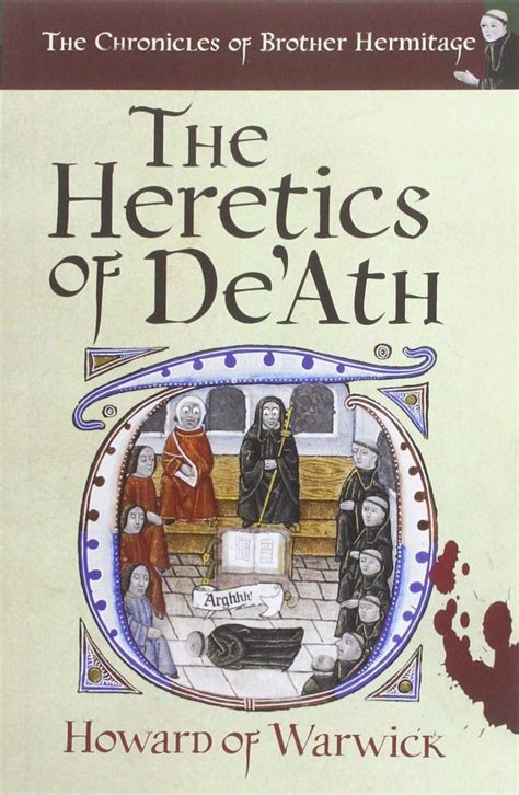 The Heretics of De Ath Chronicles of Brother Hermitage Doc