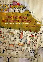 The Heritage of Eastern Turkey: From Earliest Settlements to Islam Epub